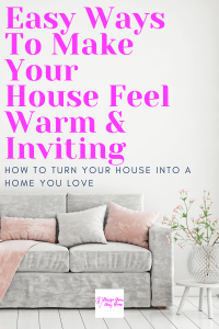 Small Touches To Turn A House Into A Home