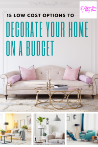 15 Ways To Decorate Your Home On A Budget